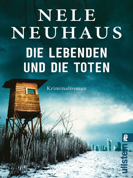 Titeldetails für Die Lebenden und die Toten nach Nele Neuhaus - Warteliste